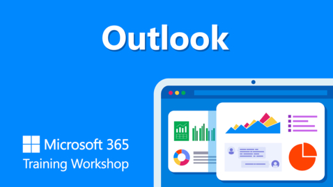 Thumbnail for Outlook - Training Session 03.15.22