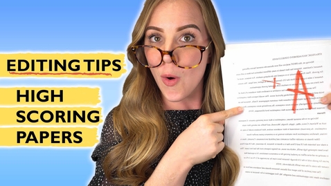 Thumbnail for Pro editing tips for academic papers that ensure you score high