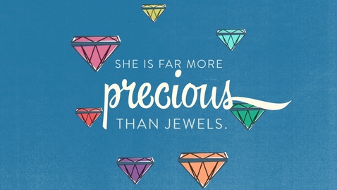 Thumbnail for entry &quot;She Is Far More Precious than Jewels&quot; - Proverbs 31 (Bible Animation) | Logos Bible Software