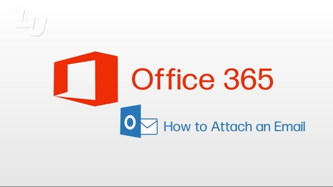 Thumbnail for entry How to Attach an Email