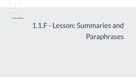 Thumbnail for 1.1 Summaries and Paraphrases
