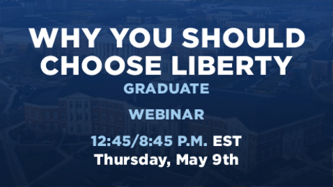 Thumbnail for entry Why You Should Choose Liberty | Graduate