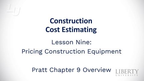 Thumbnail for BUSI403_Lesson 9 - Pricing Construction Equipment (1)