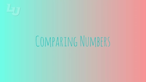 Thumbnail for MAT0400 1.2.M - Lesson: Comparing Numbers