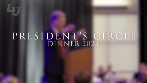 Thumbnail for entry President's Circle Dinner