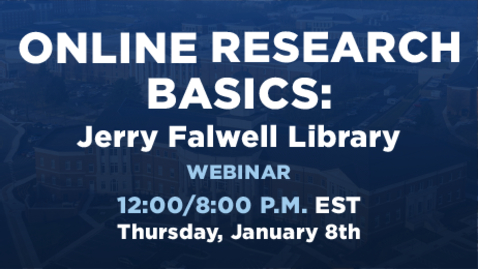 Thumbnail for Online Research Basics | Jerry Falwell Library