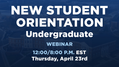 Thumbnail for New Student Orientation | Undergraduate