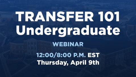 Thumbnail for Transfer 101 | Undergraduate