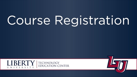 Thumbnail for Liberty University Course Registration 2.0