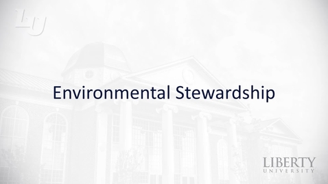 Thumbnail for Environmental Stewardship [Module 1] ENVR350