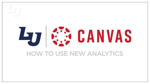 Thumbnail for entry Canvas - How to Use New Analytics