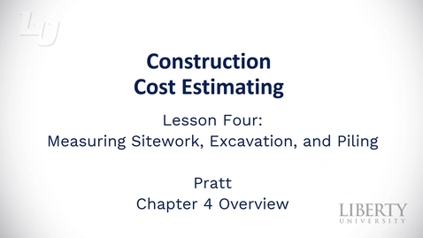 Thumbnail for BUSI403_Lesson 4 - Measuring Sitework, Excavation, and Piling (1)