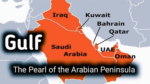 Thumbnail for ARAB324 M04 The Gulf Region: The Pearl of the Arabian Peninsula