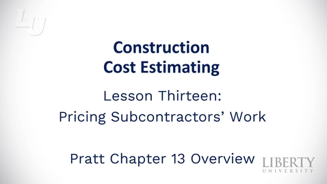 Thumbnail for BUSI403_Lesson_13_-_Pricing_Subcontractors'_Work (1)