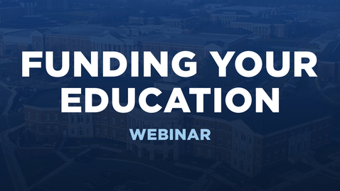 Thumbnail for entry Funding Your Education