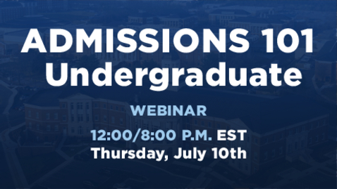 Thumbnail for Admissions 101 | Undergraduate