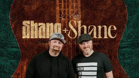 Thumbnail for Convocation with Shane and Shane