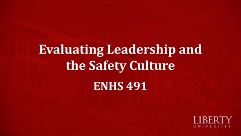 Thumbnail for Evaluating Leadership and the Safety Culture