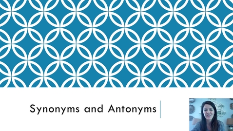 Thumbnail for entry Synonyms and Antonyms