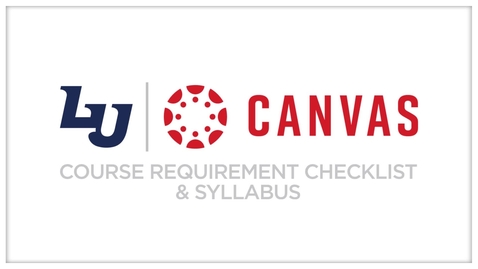 Thumbnail for Canvas: Syllabus &amp; Course Requirement Checklist