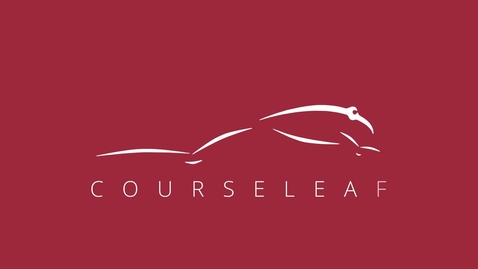 Thumbnail for CourseLeaf Introduction