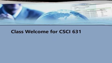 Thumbnail for entry Class Welcome to CSCI 631 - Web Security- 2017 Aug 19