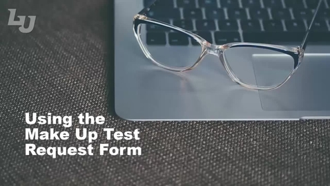 Thumbnail for Faculty Make-Up Test Request Form