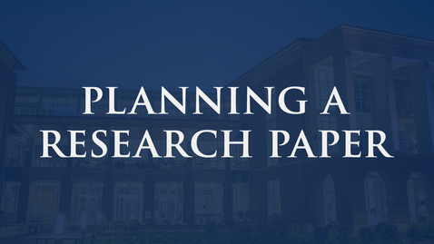 Thumbnail for Planning a Research Paper