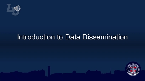 Thumbnail for Introduction to Data Dissemination