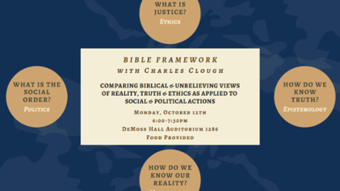 Thumbnail for entry Bible Framework w/Charles Clough - Oct.12, 6:00PM