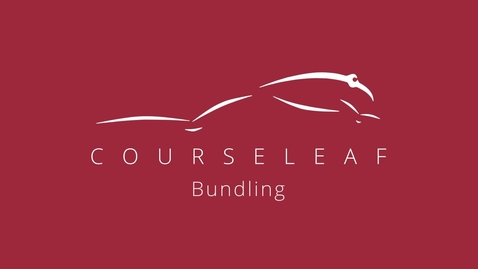 Thumbnail for CourseLeaf: Bundling