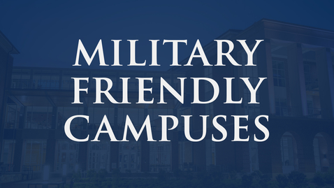 Thumbnail for entry Military Friendly Campuses