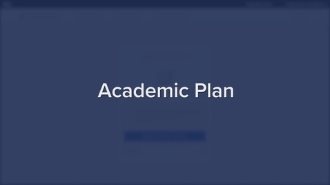 Thumbnail for entry Course Registration -- Academic Plan