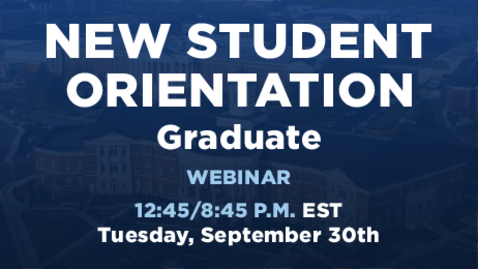 Thumbnail for New Student Orientation | Graduate