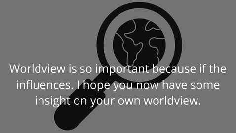 Thumbnail for Worldview  influences  insight on your own worldview.