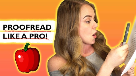 Thumbnail for How to proofread your own writing like a pro | Best proofreading tips and strategies