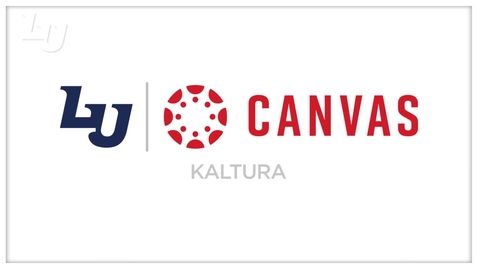Thumbnail for How to Use Kaltura in Canvas