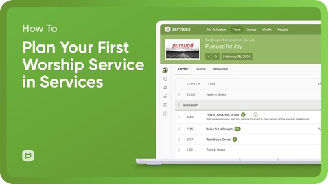 Thumbnail for How to Plan Your First Worship Service in Planning Center Services