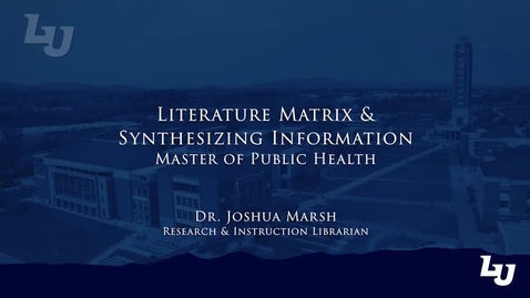 Thumbnail for Master of Public Health Research Series: Developing Literature Matrix and Synthesizing vs. Summarizing Information