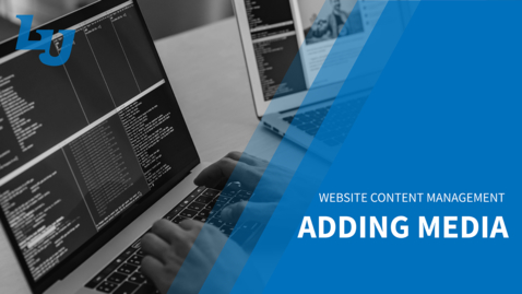 Thumbnail for Web Manager: Adding Media