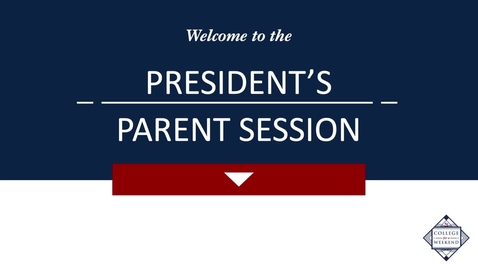 Thumbnail for CFAW - President's Parent Session | Apr.10, 9:00AM