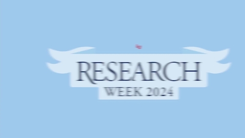 Thumbnail for Research Week 2024 Awards Ceremony Video