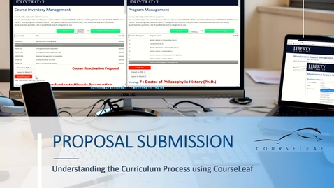 Thumbnail for entry CourseLeaf: Proposal Submission Training