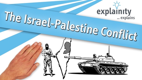 Thumbnail for The Israel-Palestine Conflict explained (explainity® explainer video)