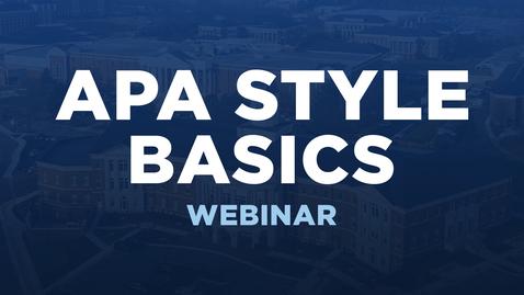Thumbnail for entry APA Style Basics: 7th Edition