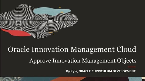Thumbnail for entry Approve Innovation Management Objects