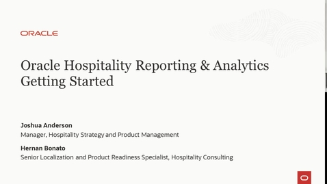 Thumbnail for entry Oracle Hospitality Reporting &amp; Analytics: Getting Started Webinar (NA/LAD/EMEA)