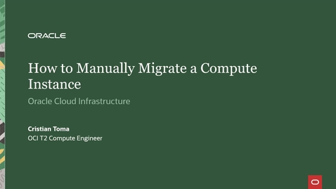 Thumbnail for entry How to Manually Migrate a Compute Instance in OCI
