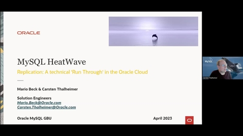Thumbnail for entry MySQL HeatWave – Replication: A Technical ‘Run Through’ in the Cloud