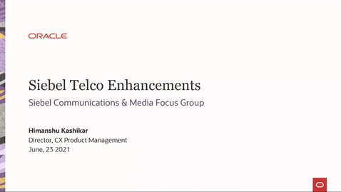 Thumbnail for entry Siebel Telco Enhancements